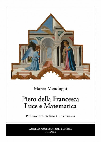 Piero della Francesca. Luce e matematica