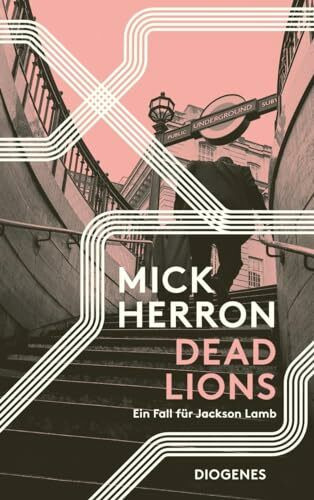 Dead Lions: Ein Fall für die Slow Horses
