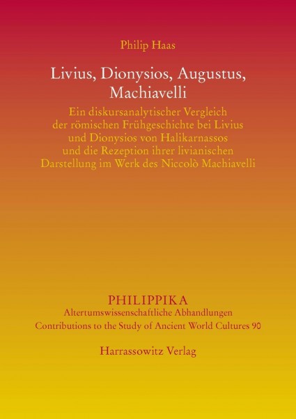 Livius, Dionysios, Augustus, Machiavelli