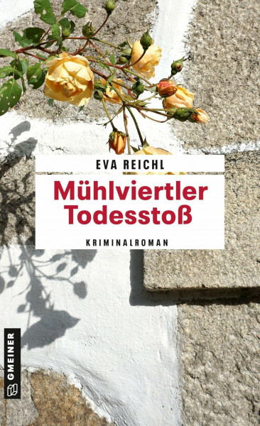 Mühlviertler Todesstoß: Kriminalroman (Chefinspektor Oskar Stern)