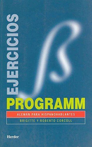 Programm, alemán para hispanohablantes. Libro de ejercicios