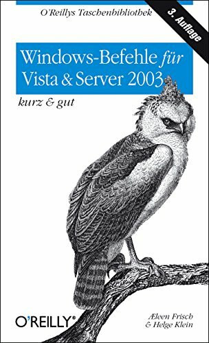 Windows Befehle in Vista & Serer 2003- kurz & gut