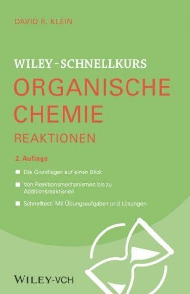 Wiley-Schnellkurs Organische Chemie II Reaktionen