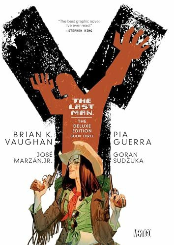 Y: The Last Man: Deluxe Edition Book Three (Y the Last Man, 3, Band 3)