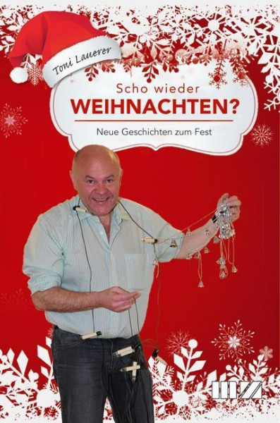 Scho wieder Weihnachten?