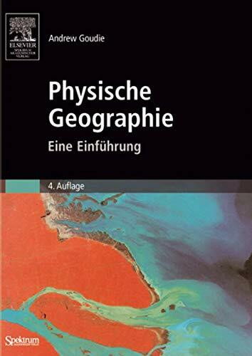 Physische Geographie: Eine Einführung