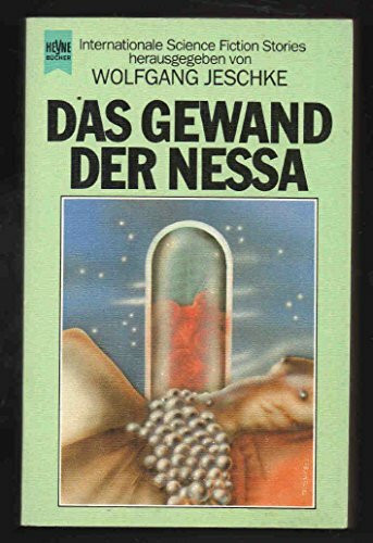 Das Gewand der Nessa. Science Fiction Erzählungen.
