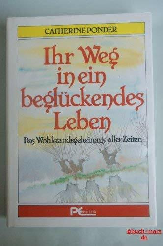Ihr Weg in ein beglückendes Leben