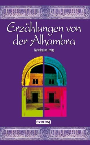 Erzählungen von der Alhambra (Viajes y costumbrismo)