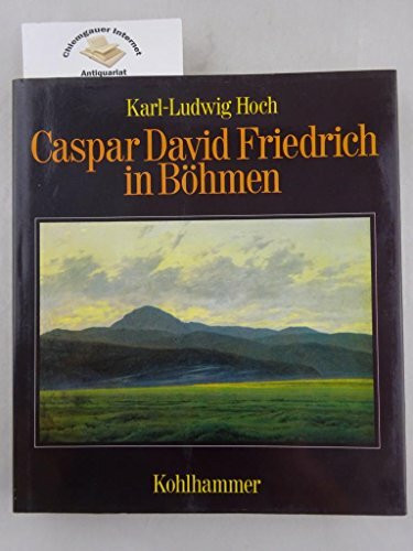 Caspar David Friedrich in Böhmen: Bergsymbolik in der romantischen Malerei