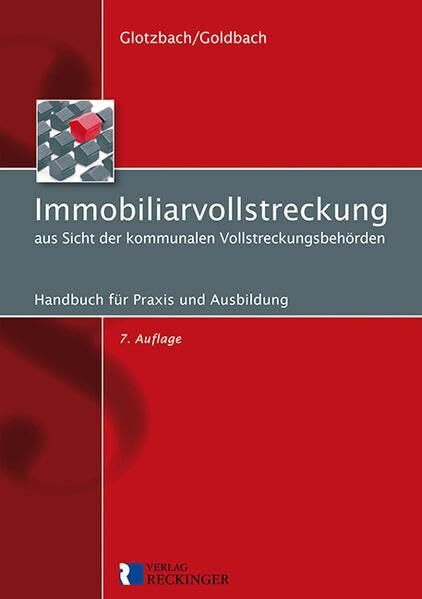 Immobiliarvollstreckung aus Sicht der kommunalen Vollstreckungsbehörden: Handbuch für Praxis und Ausbildung