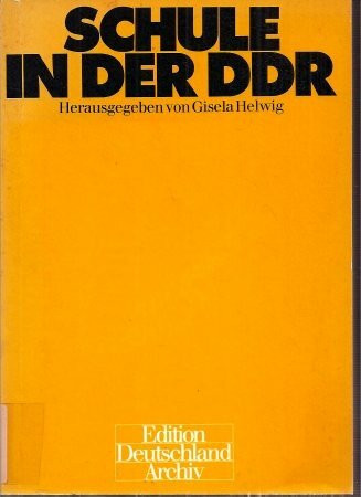 Schule in der DDR