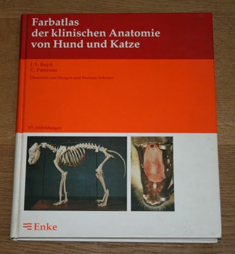 Farbatlas der klinischen Anatomie von Hund und Katze