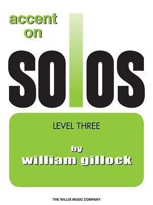 Accent on Solos Book 3