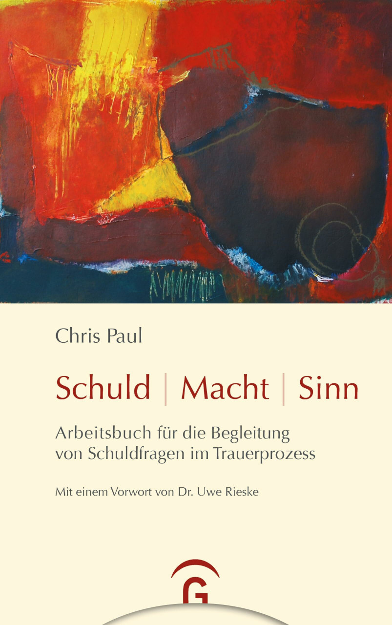 Schuld - Macht - Sinn: Arbeitsbuch f�r die Begleitung von Schuldfragen im Trauerprozess - Bild 4