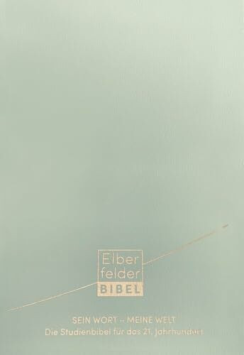 Sein Wort - meine Welt. Lederausgabe: Die Studienbibel für das 21. Jahrhundert (Elberfelder Bibel)