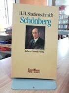 Schönberg. Leben - Umwelt - Werk