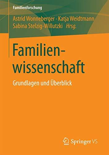 Familienwissenschaft: Grundlagen und Überblick (Familienforschung)