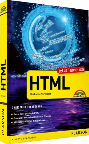 Jetzt lerne ich HTML: Start ohne Vorwissen