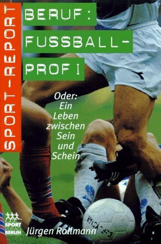 Beruf: Fußball-Profi