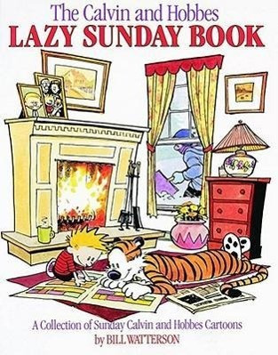 The Calvin and Hobbes Lazy Sunday Book