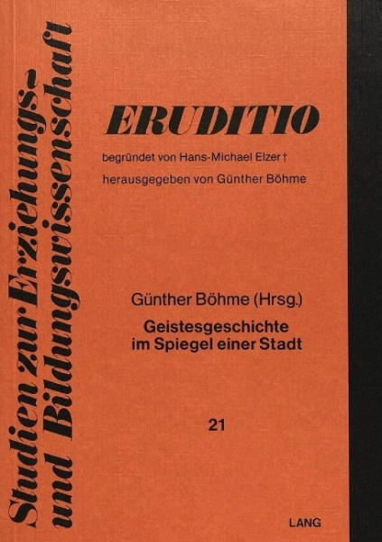 Geistesgeschichte im Spiegel einer Stadt