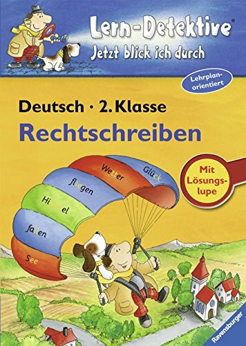 Rechtschreiben (2. Klasse) (Lern-Detektive - Jetzt blick ich durch)