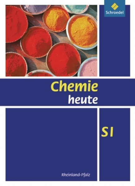 Chemie heute SI - Ausgabe 2010 für Rheinland-Pfalz: Schülerband