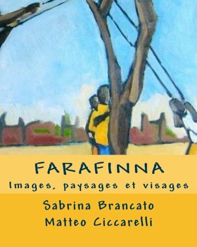 Farafinna: Images, paysages et visages