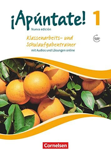 ¡Apúntate! - Spanisch als 2. Fremdsprache - Ausgabe 2016 - Band 1: Klassenarbeitstrainer