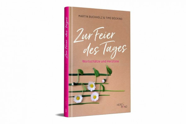 Zur Feier des Tages: Wortschätze und Herztöne