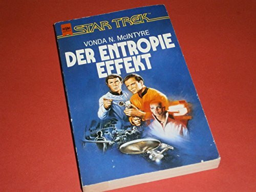 Der Entropie- Effekt. STAR TREK. Roman.