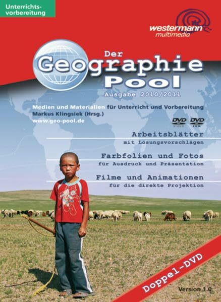 Der Geographie Pool - Medien und Materialien für Unterricht und Vorbereitung: Ausgabe 2010 /2011