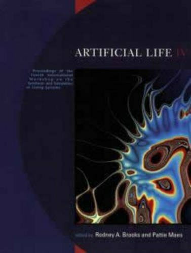 Artificial Life IV: Proceedings of the Fourth International Workshop on the Synthesis and Simulation of Living Systems (Complex Adaptive Systems)