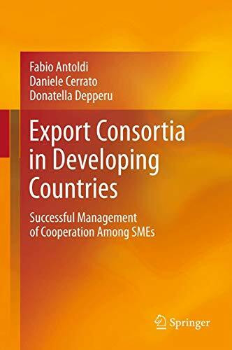 Export Consortia in Developing Countries: Successful Management of Cooperation Among SMEs
