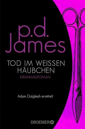 Tod im weißen Häubchen: Roman (Die Dalgliesh-Romane, Band 4)