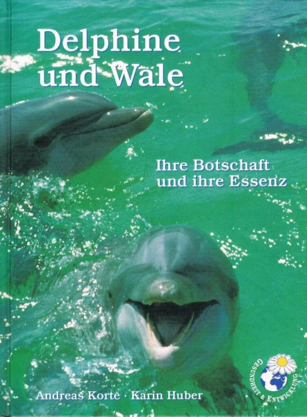Delphine und Wale: Ihre Botschaft und Ihre Essenz