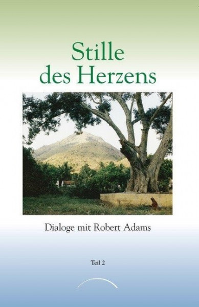 Stille des Herzens 2