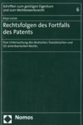 Rechtsfolgen des Fortfalls des Patents