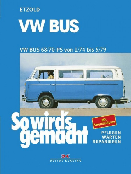 VW Bus T2 68/70 PS 1/74 bis 5/79