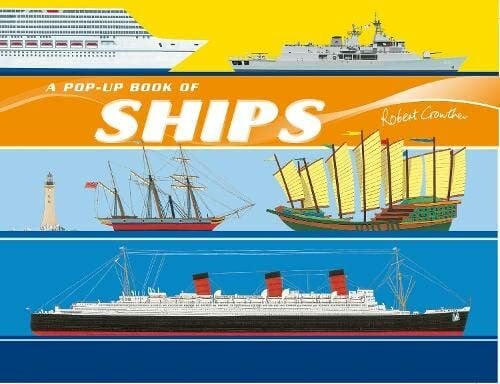 Ships (Robert Crowther's Pop-up Transport)