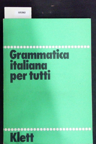 Grammatica italiana per tutti