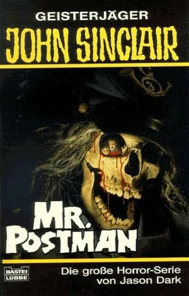 Mr. Postman (John Sinclair. Bastei Lübbe Taschenbücher)