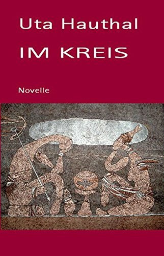 Im Kreis: Novelle