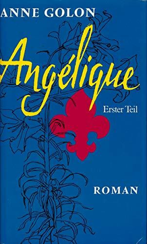 Angelique: Teil 1