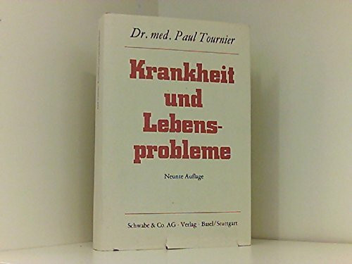 Krankheit und Lebensprobleme