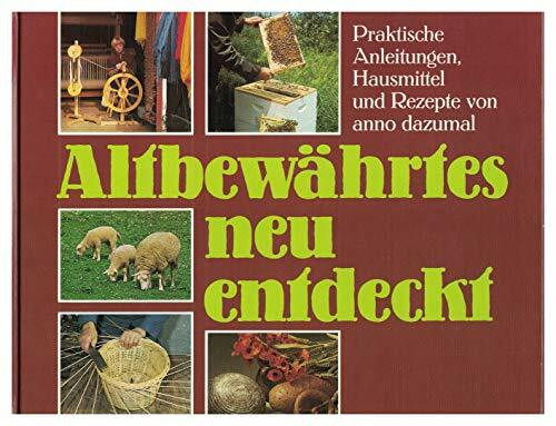 Altbewährtes neu entdeckt. Sonderausgabe