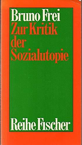 Zur Kritik der Sozialutopie