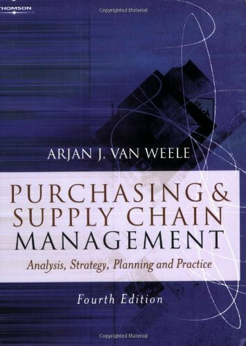 Purchasing & Supply Chain Management: Analysis, Strategy, Planning and Practice