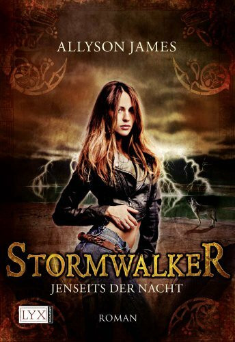 Stormwalker: Jenseits der Nacht: Roman, Deutsche Erstausgabe